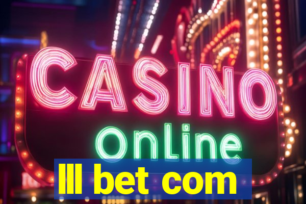 lll bet com